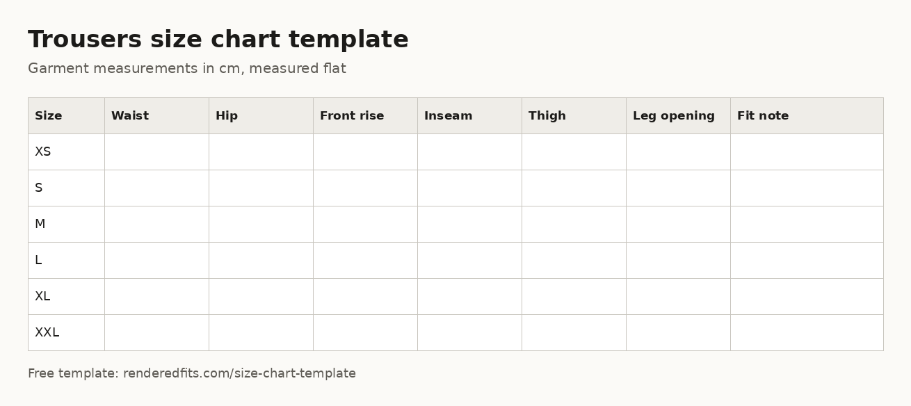 Blank trousers size chart template with columns for waist, hip, front rise, inseam, thigh, leg opening